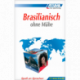 Brasilianisch ohne Mühe (nur Buch)