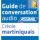 Créole martiniquais (mp3 download)