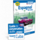 Espagnol de Cuba (guide + téléchargement mp3)