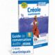 Créole martiniquais (guide + téléchargement mp3)