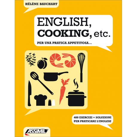 English, cooking, etc. - Per una pratica appetitosa...