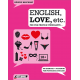 English, love, etc. - Per una pratica stimolante...